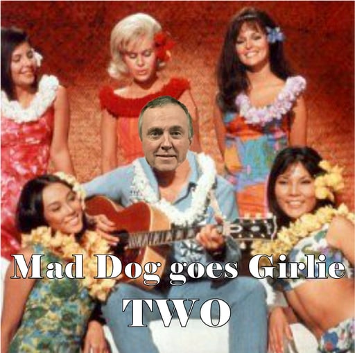 Mad Dog Goes Girlie Volume 2 cover