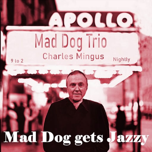 Mad Dog Gets Jazzy cover