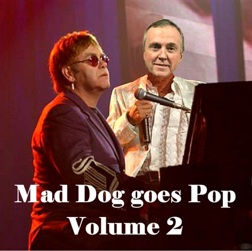 Mad Dog Goes Pop Volume 2 cover