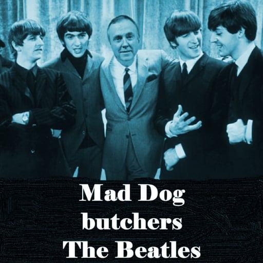 Mad Dog Butchers the Beatles cover