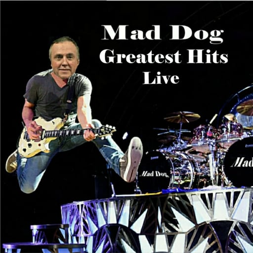 Mad Dog Greatest Hits Live cover